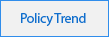 Policy Trend